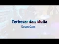 Download Lagu Terbesar dan mulia NDC - Drumcam