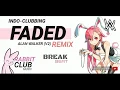 Download Lagu FADED V2 - Alan Walker (BreakBeat Remix) | Rabbit Club Remix #IndoClubbing