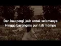 Seventeen - Tanpa Pesan Terakhir (lirik lagu)