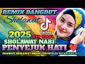 Download Lagu REMIX DANGDUT SHOLAWAT MERDU ‼️ PENYEJUK HATI ❤️ PALING BANYAK DI CARI 