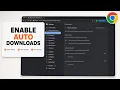 How to Enable Automatic Downloads in Google Chrome 2026 Multiple Files