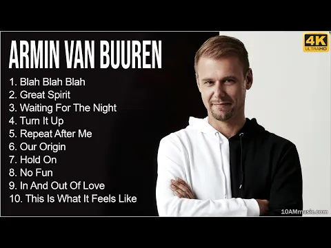 Download MP3 Armin van Buuren Full Album 2022 - Armin van Buuren Greatest Hits - Best Armin van Buuren Songs