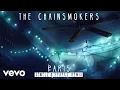 The Chainsmokers - Paris (Jewelz \u0026 Sparks Remix Audio)