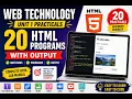 Fundamentals of Web Designing Unit 1 Practicals 20 HTML Programs with Output