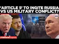 Lagu PEACE GAMBLE: Europe Igniting RUSSIA VS USA Military Conflict with Article 5 Like Clause In Deal?