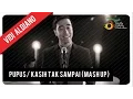 Download Lagu Pupus/ Kasih Tak Sampai (Mash Up) - Vidi Aldiano | Official Music Video