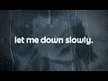 Download Lagu alec benjamin - let me down slowly (lyrics)