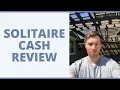 Solitaire Cash Review - Can You Earn Some Moolah On Here