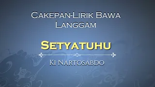 Download Lirik Bawa Langgam Setyotuhu MP3