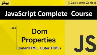 Dom Properties InnerHTML - OuterHTMl Js Tutorial in Pashto