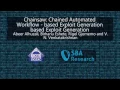 CCS 2016 - Chainsaw Chained Automated Workflow-based Exploit Generation