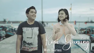one u0026 only 1 kopi gunung web series
