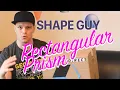 Geometry 3D Figures Rectangular Prism Unboxing with Shape Guy