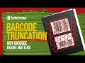 Barcode Truncation Why Barcode Height Matters Intermax