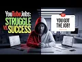 The HARSH Truth About YouTubeJobs No One Tells You