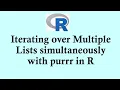 R programming tutorial Iterating over Multiple Lists simultaneously with purrr in R