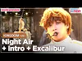 Download Lagu [Simply K-Pop] KINGDOM (킹덤) - Night Air (밤공기) + Intro : Majestic Departure + Excalibur _ Ep.456