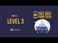 Take Back Your Tech Level 3