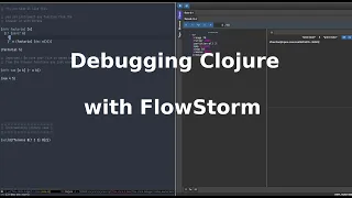 Debugging Clojure programs with FlowStorm