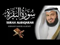 Download Lagu Surah Baqarah | Full Audio | Surah Baqarah Tilawat | By Alafasy | Quran