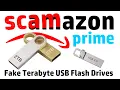 Fake Terabyte USB Flash Drives - Now Available On Amazon Prime