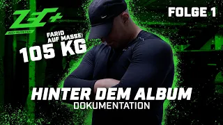 Farid Bang: „Hinter dem Album Doku“ Farids Jugend, feat. mit Taktloss uvm. 🎬 [Folge 1]