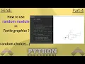 how to use random module in Turtle graphics python in hindi