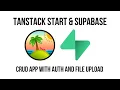 TanStack Start Supabase Build a CRUD App with Login File Upload