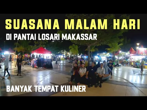 Download MP3 Pantai Losari Makassar malam hari