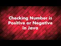Using Java Program to check the number positive or negative