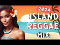 Download Lagu Ultimate Island Reggae Mix 2024 | Best DJ Mix ft. Swiss, Rebel Souljahz \u0026 More!