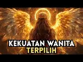 Download Lagu HANYA WANITA TERPILIH YANG MEMILIKI KEKUATAN INI