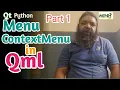 Menu in Qml - Part 1 Python Qt Pyside6