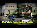 Saplize Golf Grip Installation Guide Step-by-Step Regripping Tutorial