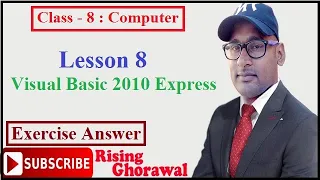 Class 8 Computer Lesson 8 Question answer Lesson 8 Visual Basic 2010 Express Question Answer
