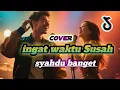 INGAT WAKTU SUSAH {cover} VERSI INDIA {bang putr@}