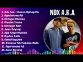 Download Lagu N D X A . K . A 2024 MIX Complete Discography