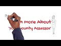 Learn More About Your County Assessor