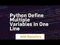 python define multiple variables in one line