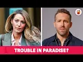 Are Blake Lively and Ryan Reynolds Hiding Marriage Trouble Rumour Juice