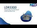 Simplify Your Production LDR3300 Front back Labeler Neck Body Labeling for Multiple Sizes
