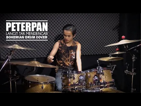 Download MP3 PETERPAN - LANGIT TAK MENDENGAR || Bohemian Drums Cover