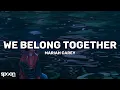 Lagu Mariah Carey - We Belong Together (Lyrics)