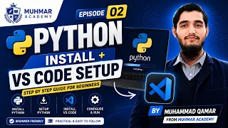 Python Install VS Code Setup Episode 02 Muhmar Academy