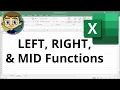 Using LEFT RIGHT MID Functions in Excel