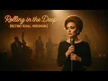 Lagu Rolling in the Deep - Adele (1950's Soul Version)