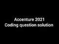 Accenture 2021 Coding question solution balls code asked for today s slots