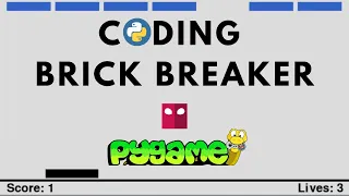 In Less Than 30 min Make The Brick Breaker Game With Pygame Python