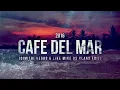 MATTN & Futuristic Polar Bears - Cafe Del Mar 2016 (Dimitri Vegas & Like Mike vs Klaas Remix)