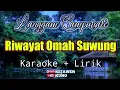 Download Lagu Karaoke Langgam Riwayat Omah Suwung - Langgam Campursari Jaipong